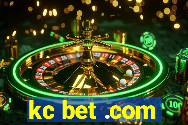 kc bet .com